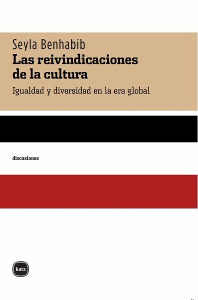 Las reinvindicaciones de la cultura (eBook, PDF)
