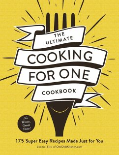 The Ultimate Cooking for One Cookbook (eBook, ePUB) - Zisk, Joanie