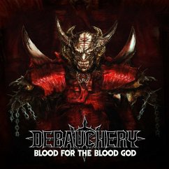 Blood For The Blood God (3cd-Set) - Debauchery