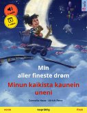 Min aller fineste drøm - Minun kaikista kaunein uneni (norsk - finsk) (eBook, ePUB)
