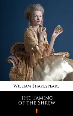 The Taming of the Shrew (eBook, ePUB) - Shakespeare, William
