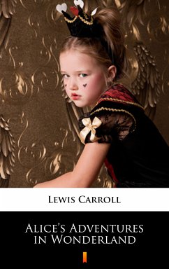 Alice’s Adventures in Wonderland (eBook, ePUB) - Carroll, Lewis