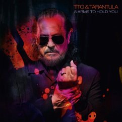 8 Arms To Hold You - Tito & Tarantula