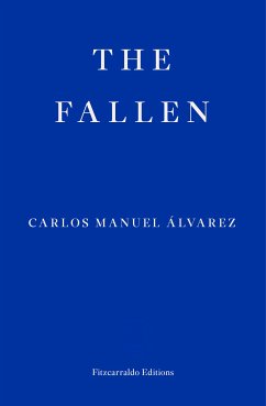 The Fallen (eBook, ePUB) - Alvarez, Carlos Manuel