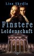 Finstere Leidenschaft (eBook, ePUB) - Bild 1