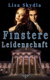 Finstere Leidenschaft (eBook, ePUB)