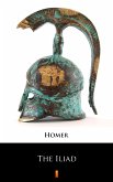 The Iliad (eBook, ePUB)