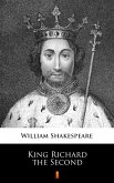 King Richard the Second (eBook, ePUB)