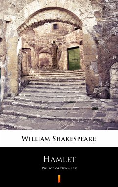 Hamlet, Prince of Denmark (eBook, ePUB) - Shakespeare, William