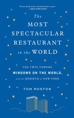 Cover The Most Spectacular Restaurant in the World (eBook, ePUB)