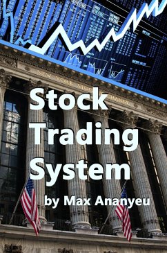 Stock trading system: Secrets of the most successful trading strategies (eBook, ePUB) - Ananyeu, Max