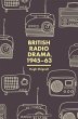 British Radio Drama, 1945-63 (eBook,... - Bild 1