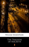 The Tragedie of Macbeth (eBook, ePUB)