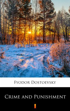 Crime and Punishment (eBook, ePUB) - Dostoevsky, Fyodor