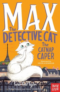 Max the Detective Cat: The Catnap Caper (eBook, ePUB) - Todd Taylor, Sarah
