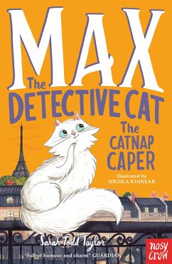 Max the Detective Cat: The Catnap Caper (eBook, ePUB) - Todd Taylor, Sarah