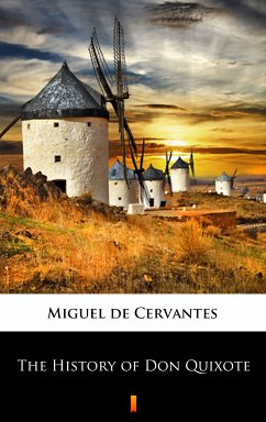 The History of Don Quixote (eBook, ePUB) - Cervantes, Miguel de