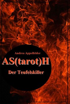 AS(tarot)H (eBook, ePUB) - Appelfelder, Andrea