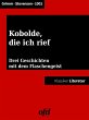 Kobolde, die ich rief - drei... - Bild 1
