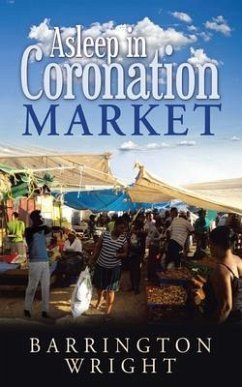 Asleep in Coronation Market (eBook, ePUB) - Wright, Barrington