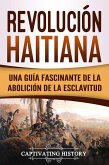 Revolución haitiana (eBook, ePUB)