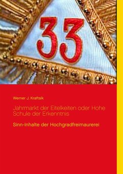 Jahrmarkt der Eitelkeiten oder Hohe Schule der Erkenntnis (eBook, ePUB)