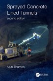 Sprayed Concrete Lined Tunnels (eBook, PDF)