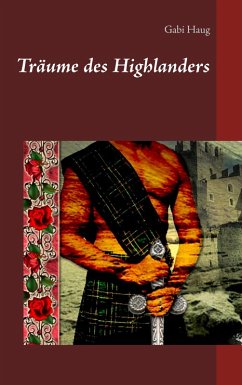 Träume des Highlanders (eBook, ePUB) Träume des Highlanders (eBook, ePUB)