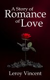 A Story of Romance of Love (eBook, ePUB)