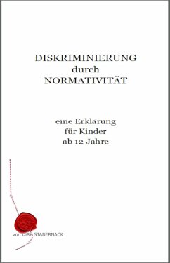 DISKRIMINIERUNG durch NORMATIVITÄT (eBook, ePUB) - Stabernack, Dirk