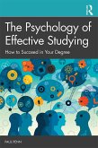 The Psychology of Effective Studying (eBook, ePUB)