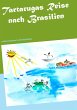 Tartarugas Reise nach Brasilien (eBook,... - Bild 1
