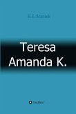 Teresa Amanda K. (eBook, ePUB)