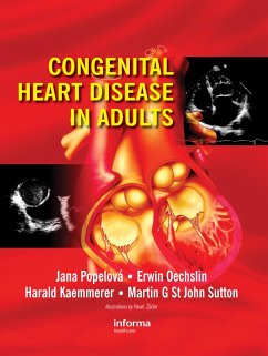Congenital Heart Disease in Adults (eBook, ePUB) - Popelova, Jana; Oechslin, Erwin; Kaemmerer, Harald; St. John Sutton, Martin G.
