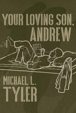 Your Loving Son, Andrew (eBook, ePUB) - Tyler, Michael