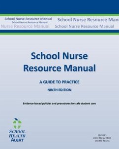 SCHOOL NURSE RESOURCE MANUAL Tenth Edition: Tenth Edition (eBook, ePUB)