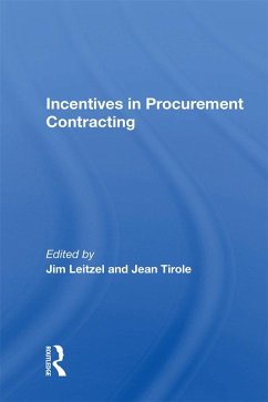 Incentives In Procurement Contracting (eBook, PDF) - Leitzel, Jim