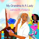 My Grandma is a Lady (eBook, ePUB)