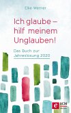 Ich glaube - hilf meinem Unglauben! (eBook, ePUB)