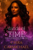Sands of Time (Soula Deveraine, #1) (eBook, ePUB) Sands of Time (Soula Deveraine, #1) (eBook, ePUB)