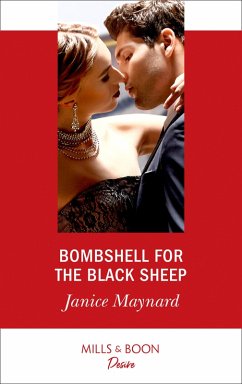 Bombshell For The Black Sheep (Mills & Boon Desire) (Southern Secrets, Book 3) (eBook, ePUB) - Maynard, Janice