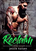 Erotic Billionaire Bad Boy Romance Reclaim - Completed Series Novella Book 1-3 - Dark MC Motorcycle Biker Forced Wife Reluctant Bride (Contemporary Second Chance Love Triangle Novel, #4) (eBook, ePUB)