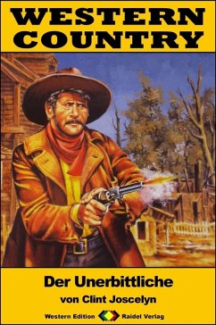 Cover WESTERN COUNTRY 309: Der Unerbittliche (eBook, ePUB)