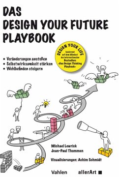Das Design your Future Playbook (eBook, PDF) - Lewrick, Michael; Thommen, Jean-Paul