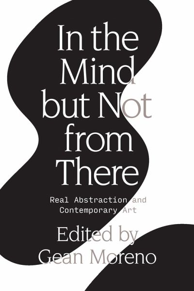 In the Mind But Not From There (eBook, ePUB) In the Mind But Not From There (eBook, ePUB)