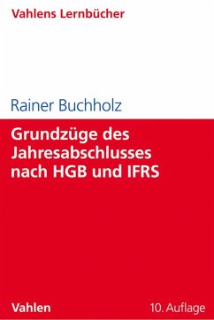 Grundzüge des Jahresabschlusses nach HGB und IFRS (eBook, PDF) - Buchholz, Rainer
