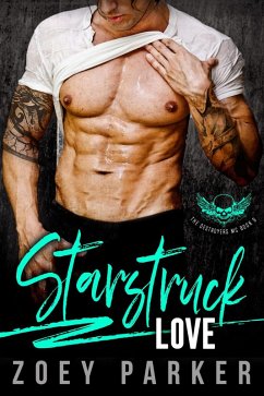 Starstruck Love (The Destroyers MC, #3) (eBook, ePUB) - Parker, Zoey