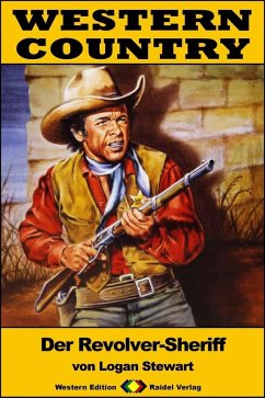 Cover WESTERN COUNTRY 306: Der Revolver-Sheriff (eBook, ePUB)