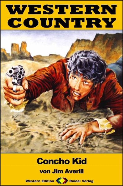 WESTERN COUNTRY 308: Conco Kid (eBook, ePUB) WESTERN COUNTRY 308: Conco Kid (eBook, ePUB)