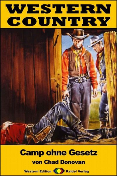 WESTERN COUNTRY 315: Camp ohne Gesetz (eBook, ePUB)